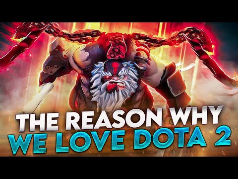 The Reason why we love Dota 2 - Ep. 13