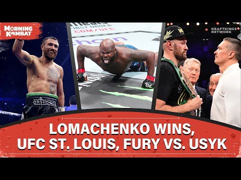 UFC St. Louis Recap, Lomachenko Stops Kambosos, Fury vs. Usyk Preview | Full Ep | Morning Kombat
