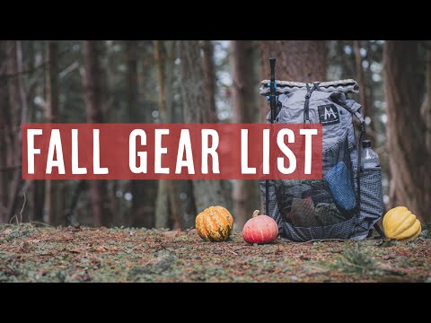 Lightweight Fall Backpacking Gear List