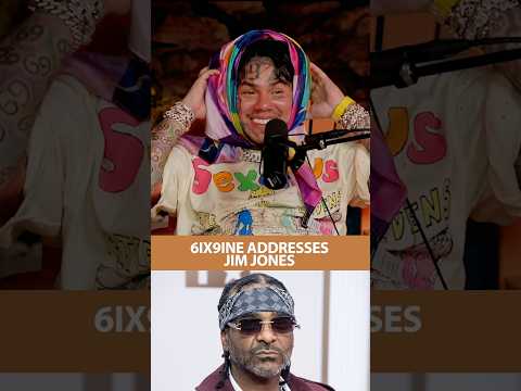 6ix9ine Speaks On Jim Jones & How He Handled Mel Matrix’s Release From Prison