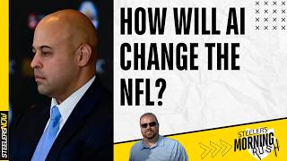 How Will AI Change the NFL? | Steelers Morning Rush
