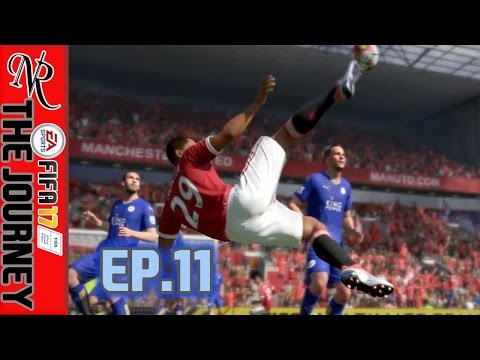 FIFA 17-THE JOURNEY FULL GAMEPLAY!!-EP.11