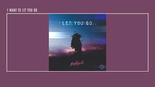 Nightcall | LET YOU GO (lyrics)