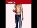 Tribeca - The Sun Always Shines On TV 