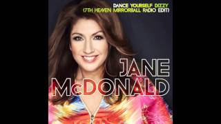Jane McDonald - Dance Yourself Dizzy (7th Heaven Mirrorball Radio Edit) Preview