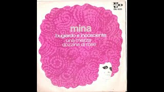 Bugiardo e Incosciente - Mina