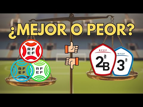 ¿2ªB o PRIMERA FEDERACIÓN? ¿Ha salido ganando el fútbol español con las categorías RFEF?