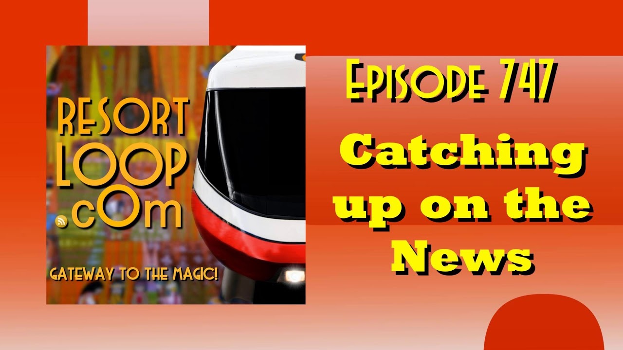 Catching up on the News [Ep. 747]