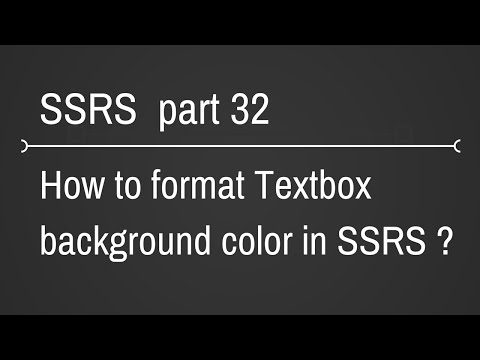 SSRS Format Textbox BackGround Color Part 32