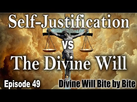 Episode 49- Self-Justification vs Justified in the Divine Will with Larry the Carmelite and Dr. Lois