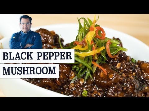 Black pepper mushroom मशरूम रेसिपी | Restaurant Style Crispy Mushroom Recipe |chef ajay chopra