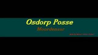 Osdorp Posse - Moordenaar