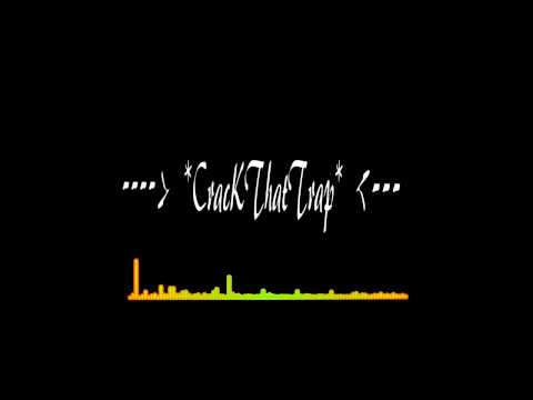 Crackthattrap/*EP144/* miley feat PAYDAY remix by Dj DB * new 2014 Trap hit