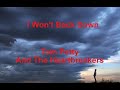 I Won't Back Down  - Tom Petty And The Heartbreakers - with lyrics