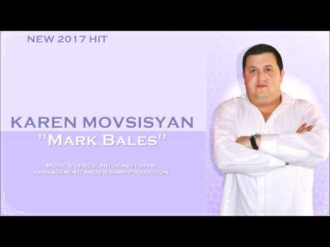 Karen Movsisyan - "Mark Bales" // NEW SINGLE // 2017