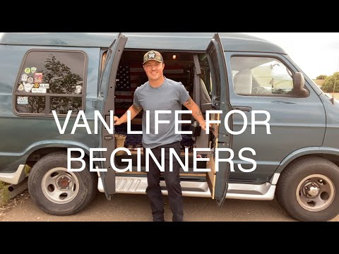 VAN LIFE for BEGINNERS