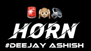 Download lagu HORN π¨ 72  | EDM Song's DJ Competition SOUNDCHECK | New trending song | DEEJAY ASHISH mp3 Download lagu HORN π¨ 72  | EDM Song's DJ Competition SOUNDCHECK | New trending song | DEEJAY ASHISH mp3