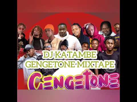 DJ KATAMBE 254,gengetone mixx2