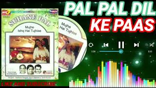 Download lagu PAL PAL DIL KE PAAS ( BLACKMAIL) SINGAR. AMIT KUMAR. SUHANE PAL VOL. 6 mp3 Download lagu PAL PAL DIL KE PAAS ( BLACKMAIL) SINGAR. AMIT KUMAR. SUHANE PAL VOL. 6 mp3