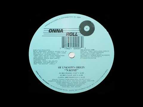 Naomi (Euro Club Mix) - Of Unknown Origin