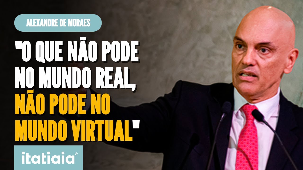 "O QUE NÃO PODE NO MUNDO REAL, NÃO PODE NO MUNDO VIRTUAL", DIZ ALEXANDRE DE MORAES NA USP