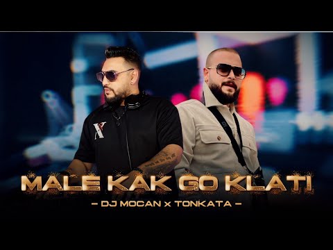 DJ MOCAN X TONKATA - MALE KAK GO KLATISH - (OFFICIAL VIDEO CLIP)