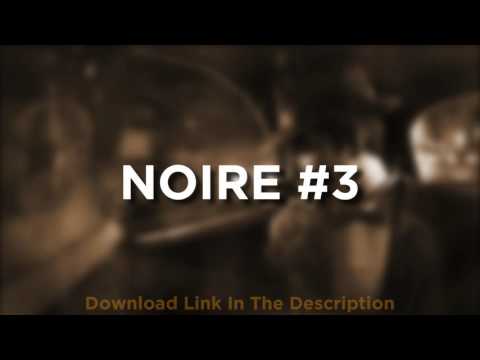 Noire #3 - *Premium* Royalty-Free Music