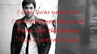 Enrique Iglesias Wish I Was Your Lover  Lyrics    YouTube