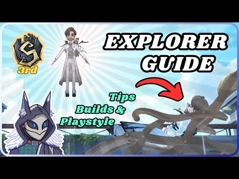 An Explorer Guide from an S Badge "Pro" | Identity V 