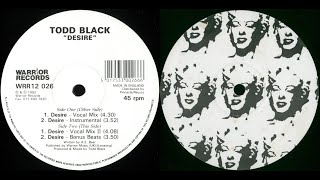 Todd Black - Desire (Vocal Mix) 1992
