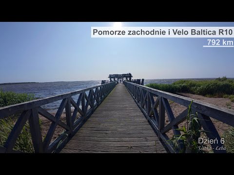 R10 Velo Baltica - Dzień 6: Ustka - Łeba