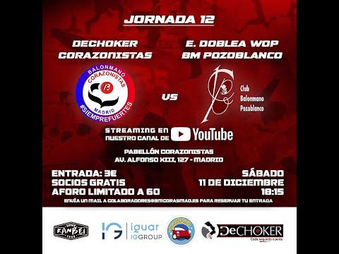 Directo Dechoker Corazonistas-- E. DOBLEA WOP BM POZOBLANCO , Sábado 11 nov 18:15h