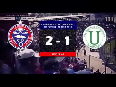 CD Olmedo 2 -1 LDU Portoviejo | Serie B 2018 ~ Fecha 41 |