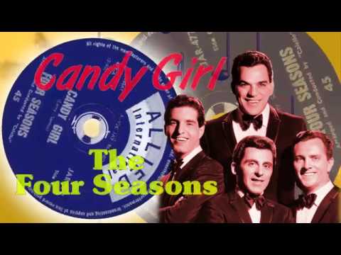 The Four Seasons  -  Candy Girl