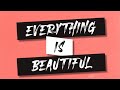 ARMY OF FRESHMEN - Everything Is Beautiful       (OFFICIAL MUSIC VIDEO)