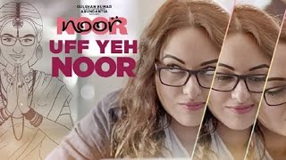 Uff Yeh Noor Video Song | Sonakshi Sinha | Amaal Mallik, Armaan Malik
