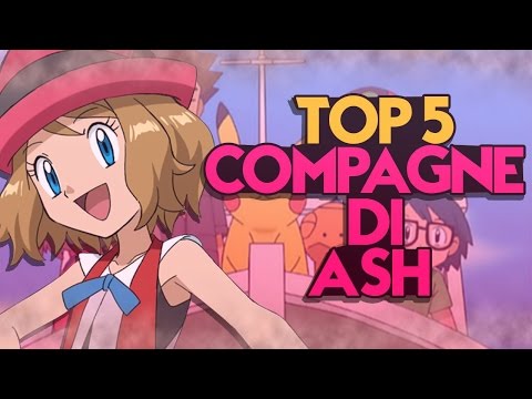 Le MIGLIORI compagne di viaggio di ASH!