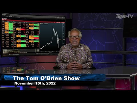 November 15th Tom O'Brien Show on TFNN - 2022