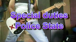 Special duties - Police State (Guitar Cover)
