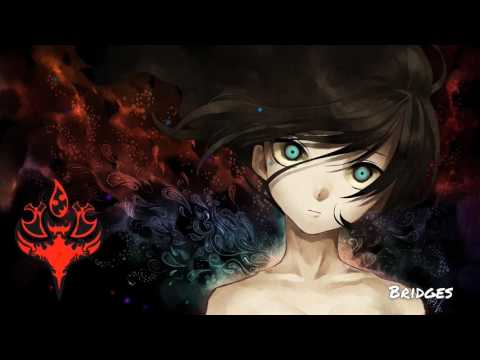 Nightcore - Bridges