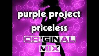 purple project - priceless - original mix