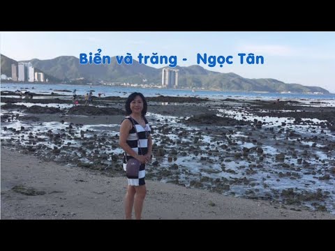 Biển và trăng - Ngọc Tân
