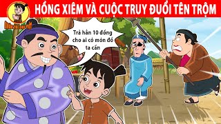 Hồng Xiêm và Cuộc Truy Đuổi Tên Trộm - Nhân Tài Đại Việt - Phim hoạt hình - Truyện Cổ Tích Việt Nam