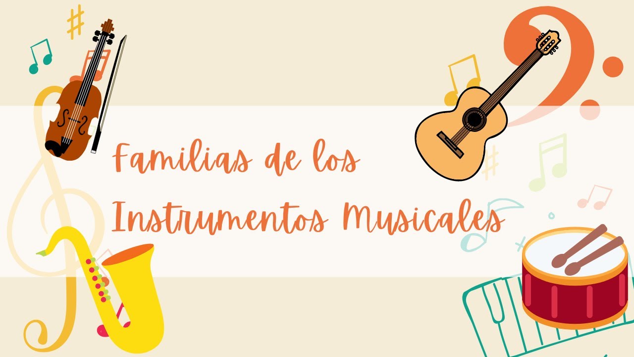 ¿Cuáles son las 5 familias de instrumentos musicales? LIB Answers
