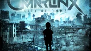Omar LinX - City of Ommz