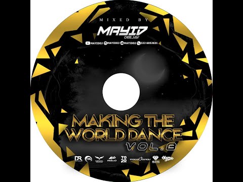 Making The World Dance Vol.8 (Mayid Dj)