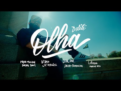 OLHA - DELITI   (prod. Dada Soul)