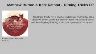 Matthew Burton & Kate Rathod - Turning Tricks EP - Connect Four