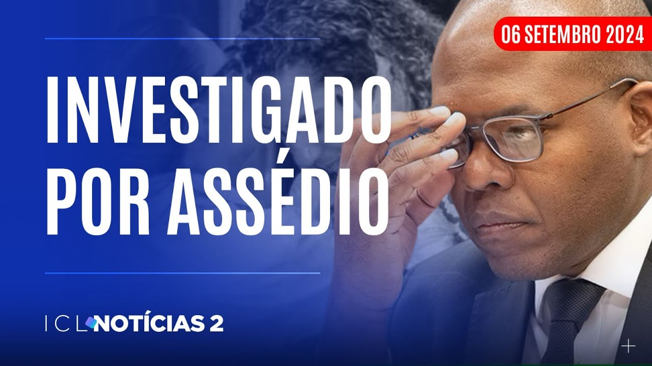 ICL NOTÍCIAS 2 - 06/09/24 - PF VAI INVESTIGAR DENÚNCIAS DE ASSÉDIO SEXUAL CONTRA SILVIO ALMEIDA
