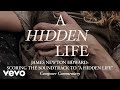 James Newton Howard: Scoring the Soundtrack to "A Hidden Life" | Composer Commentary